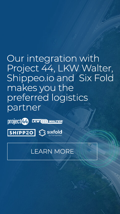 We integrated our services with Project 44, LKW Walter, Shippeo and SixFold